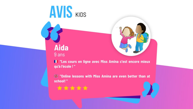 “Les cours en ligne avec Miss Amina c'est encore mieux qu'à l'école ! (1)